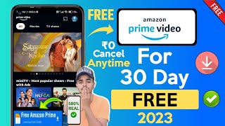 📱Amazon Prime Video 30 Days Free Trial Kaise Le  How To Get Free Amazon Prime Video Subscription [upl. by Sutniuq]