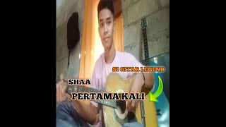 SHAA  PERTAMA KALI  COVER by ANDRI [upl. by Nylicaj]