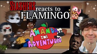 Slashers  Amanda  React to FLAMINGO [upl. by Derdle]