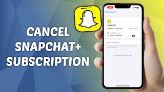 How to Cancel Snapchat Subscription [upl. by Crabb961]