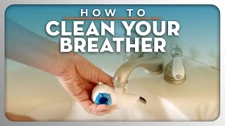 How To Clean Your Breather Device [upl. by Petite]