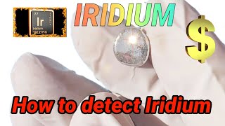 How to detect Iridium [upl. by Primavera474]