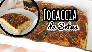 FOCACCIA CASERA  Focaccia Italiana de Setas [upl. by Anillek]