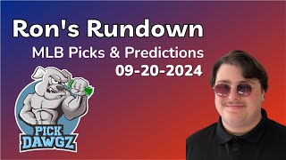 MLB Picks amp Predictions Today 92024  Rons Rundown [upl. by Ace]