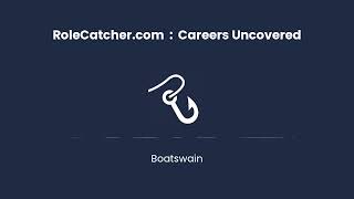 Boatswain  Careers Uncovered [upl. by Leoline]