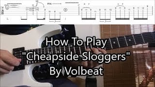 How To Play quotCheapside Sloggersquot By Volbeat Solo Lesson With TABS [upl. by Adham]