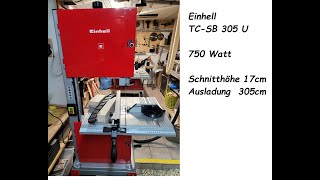 Einhell Bandsäge TCSB 305U Aufbau Einstellen und Test [upl. by Ecinahc]