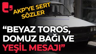 AKPye sert sözler quotBeyaz Toros Domuz Bağı ve Yeşil mesajıquot [upl. by Noel]