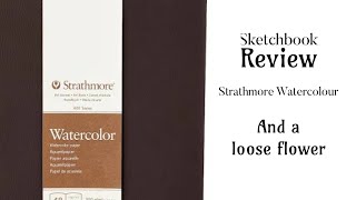 Review Strathmore 400 Watercolor Sketchbook [upl. by Bailar799]