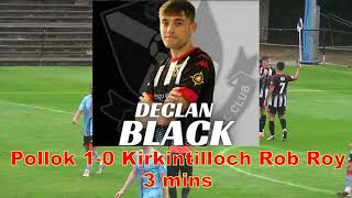 Pollok v Kirkintilloch Rob Roy  10th July 2024  Just the Goals [upl. by Yarased]