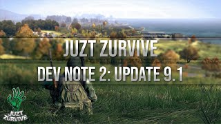 Juzt Zurvive Dev Note 2 Update 91 [upl. by Kciredohr783]