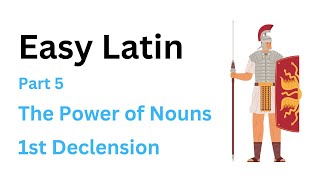 Easy Latin Part 5 The Power of Nouns [upl. by Muhan934]