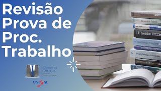 Revisão Prova Processo do Trabalho [upl. by Neve]