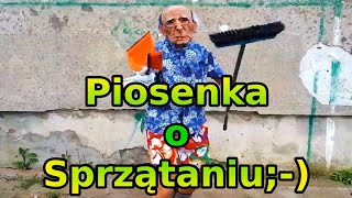 Piosenka o Sprzątaniu 2024 Śmieszne Piosenki Bekowe Muzyka Do Sprzątania Domu Nowe Wesołe Hity PL [upl. by Hoy873]