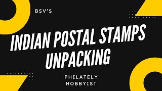 Philately  King of Hobbies  Unpacking Stamps from Indian ePostOffice  November 2023 [upl. by Gulick]