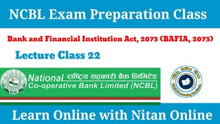 NCBL Exam Preparation Class Lecture Class 22Related to BAFIA Act 2073 [upl. by Lamb]