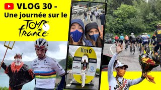 VLOG 30  UNE JOURNÉE SUR LE TOUR DE FRANCE 🚲 [upl. by Sandro]