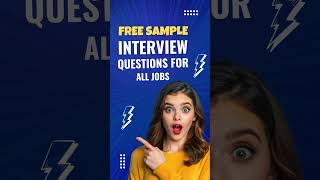 Free Interview sample questions for all jobs [upl. by Anilat]