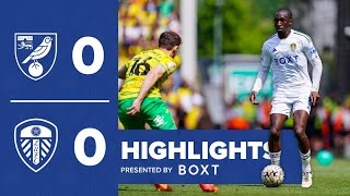 Highlights Norwich City 00 Leeds United  EFL Championship Playoff semifinal 1st leg [upl. by Okwu943]