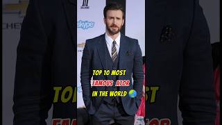 Top 10 Most Famous Actors in the world🌍😱 shorts hollywood [upl. by Norvin]