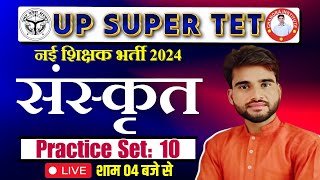 SUPER TET SANSKRIT I 2024  STET SANSKRIT Class Practice set10 SANSKRIT Class BY MARTAND SIR [upl. by Einaoj]