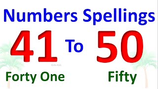 Number spelling 4150 Number Name 41 to 50  Number with Spelling Counting with Spelling [upl. by Home363]