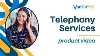 VanillaSoft Telephony Services [upl. by Nicola944]