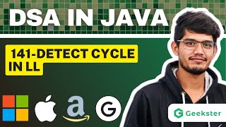 Detect Cycle In Linked List I LeetCode 141  Top Interview Question  Java DSA  Geekster  Amazon [upl. by Iclehc483]