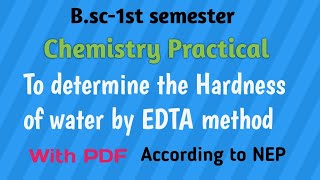 Bsc 1st semester Chemistry practical To determine the Hardness of water by EDTA method with Pdf [upl. by Murdock]