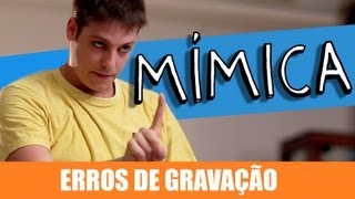 ERROS DE GRAVAÇÃO  MÍMICA [upl. by Merari]