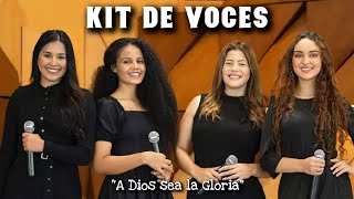 KIT DE VOZ  A Dios sea la Gloria  Fieles Voces [upl. by Aizirtap]