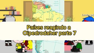 Países reagindo a Oipedrodaher parte 7 comenta bolo se vc gostou do vídeo [upl. by Lenoil910]