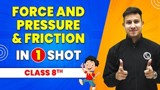 Force and Pressure amp Friction in 1 Shot  Class 8th Science  Pariksha Abhyas [upl. by Mike328]