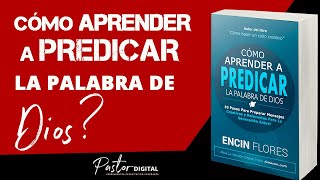 Cómo aprender a predicar la palabra de Dios por primera vez  Ebook [upl. by Darooge597]