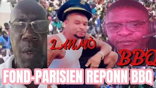 FLASH FONDPARISIEN reponn BBQ ak Lanmò 100Jou men fwa sa avèk plis souplès [upl. by Aicatsal]