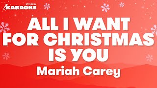 Mariah Carey  All I Want For Christmas Is You Karaoke Version [upl. by Notgnirra]