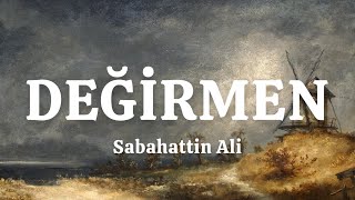 DEĞİRMEN SABAHATTİN ALİ TEK PARÇA SESLİ KİTAP [upl. by Yenitsed]