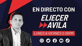 EN DIRECTO CON ELIECER AVILA 15 NOV 2024 [upl. by Avika]