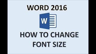 Word 2016  Font Size  How to Change Increase amp Decrease the Sizing of Selected Text amp Words in MS [upl. by Loria]