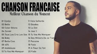 Chanson Francaise 2023  Nouveauté Le Meilleurs Des Tubes Du Moment [upl. by Esorylime341]