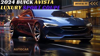 The All New Buick Avista Luxury Sport Coupe REDESIGNED [upl. by Bashee]