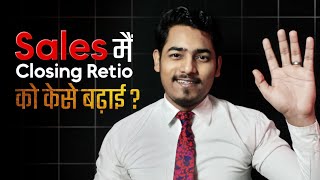 7 Sales Techniques to Close More  Sales Training in Hindi  Hindi Sales University [upl. by Noskcire]