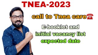 TNEA2023  call to tnea care☎️  Ebooklet and initial Vacancy list update [upl. by Notsla821]