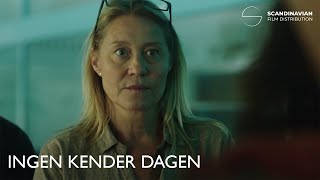 INGEN KENDER DAGEN  Trailer [upl. by Assen]