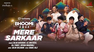 Mere Sarkaar  Bhoomi 2023  Salim Sulaiman  Ali Brothers Shivam Bhardwaj Raj Pandit  Manqabat [upl. by Arimaj]