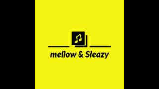 Mellow amp Sleazy – Sebono Sa Selina Shaker Smart [upl. by Attenreb75]