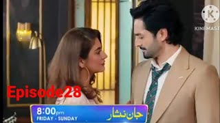 jaan Nisar Episode 28 teaser Digitally Presented By Happilac Paintsdanishtaimoor hibabukhari [upl. by Jessen]