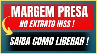 🟢 MARGEM PRESA NO EXTRATO INSS   SAIBA COMO LIBERAR   CONSIGNADO  EDNEI EXPLICA [upl. by Daffie]