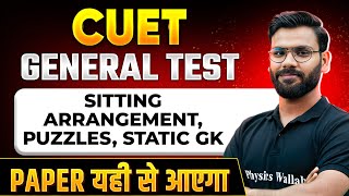 CUET 2024 General Test Sitting Arrangement Puzzles Static GK  CUET Preparation 2024 [upl. by Marcellina10]