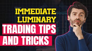 Immediate Luminary Scam 🤔 Revealing The Truth and 10X Profit Trading Hacks 💰💰 Check It Out Now [upl. by Hurwit]